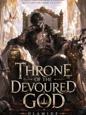 The Throne of the Devoured God