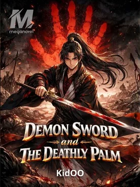 Demon Sword And The Deathly Palm