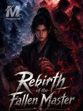 Rebirth of the Fallen Master