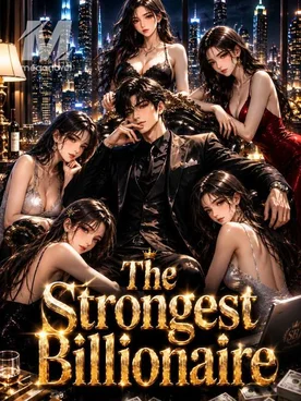 The Strongest Billionaire