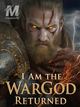 I Am the WarGod Returned