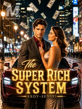 The Super Rich System