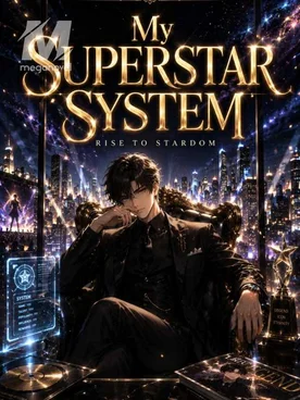 My Superstar System: Rise To Stardom