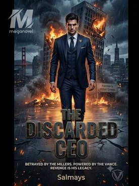 THE DISCARDED CEO
