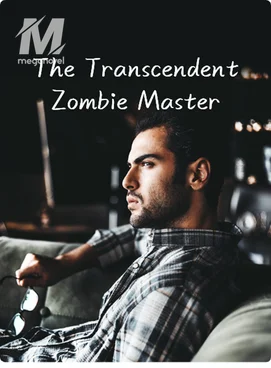 The Transcendent Zombie Master