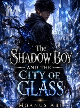 The Shadow Boy and the City of Glass
