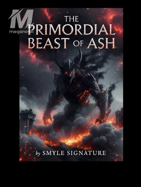 The pridormial beast of ash