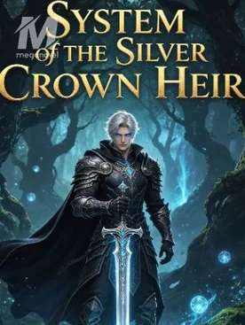 SYSTEM OF THE SILVER CROWN HEIR