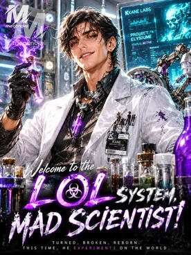 Welcome to the LOL System, Mad Scientist!