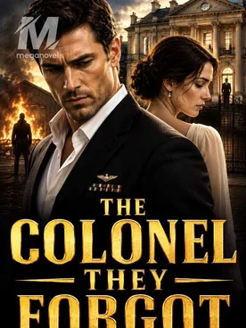 THE COLONEL THEY FORGOT