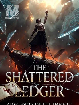 THE SHATTERED LEDGER