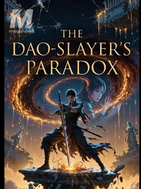 The Dao-Slayer’s Paradox