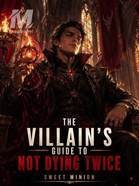 The Villain's Guide to Not Dying Twice
