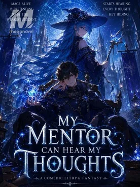 MY MENTOR CAN HEAR MY THOUGHTS