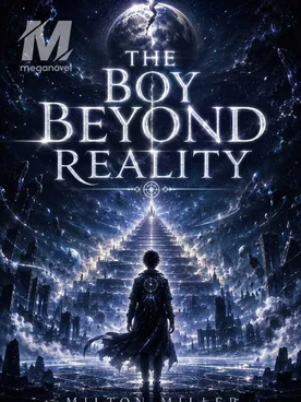 The Boy Beyond Reality