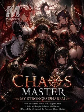 Chaos Master : My Strongest Harem