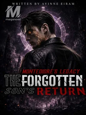 Montediore's Legacy: The Forgotten Son's Return