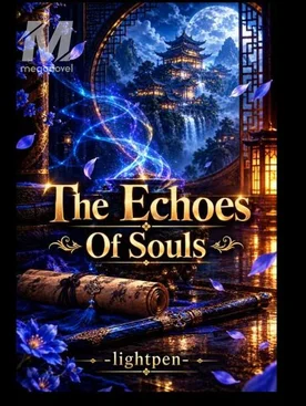 The Echoes Of Souls