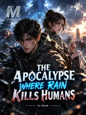 The Apocalypse Where Rain Kills Humans
