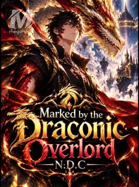MARKED BY DRACONIC OVERLORD
