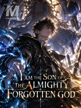 I AM THE SON OF THE ALMIGHTY FORGOTTEN GOD