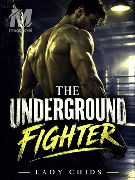 The Underground Fighter