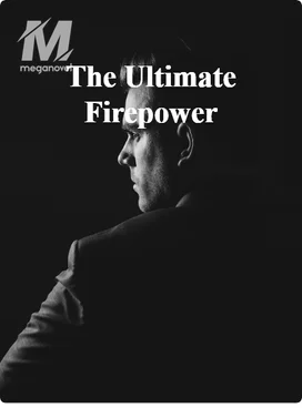 The Ultimate Firepower