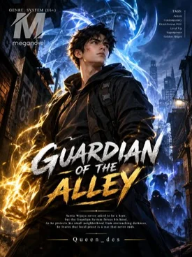 Guardian of the Alley