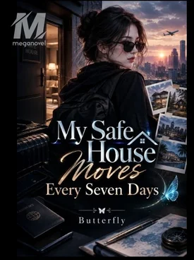 My Safe House Moves Every Seven Days