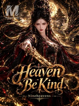Heaven Be Kind