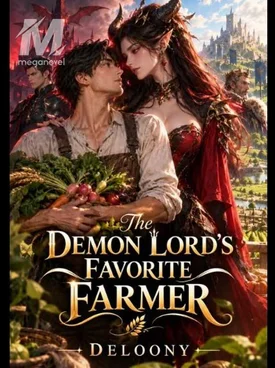 The Demon Lord's Favorite Farmer