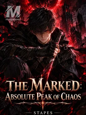 The Marked; Absolute peak of Chaos
