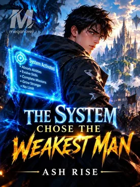 The System Chose the Weakest Man