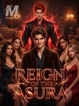 Reign Of The Asura