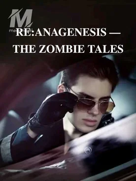 RE:ANAGENESIS — THE ZOMBIE TALES