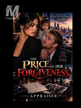 The price of her forgiveness
