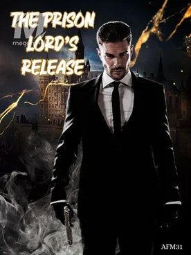 The Prison Lord's Release