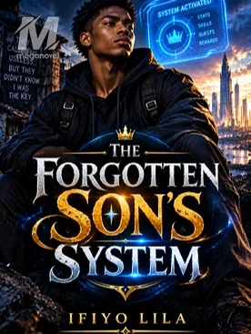 The Forgotten Son’s System