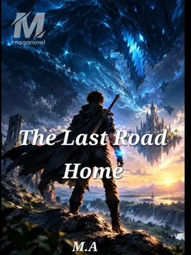 The Last Road Home