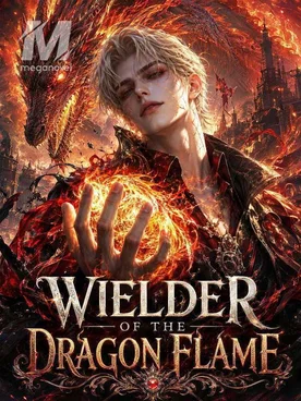 Wielder Of The Dragon Flame